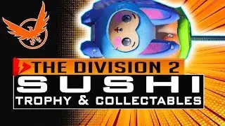 Division 2 How to Get SUSHI BACKPACK TROPHY and ALL CENTRAL AQUARIUM COLLECTIBLES