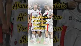 Alarm Dini untuk AC Milan, Dua Fondasi Utama Mulai Rapuh #acmilan #milan #football #seriea