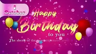 1 October Birthday Wishes Video