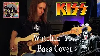 Watchin' You - Bass Cover [HQ Audio & Loud Bass] Kiss