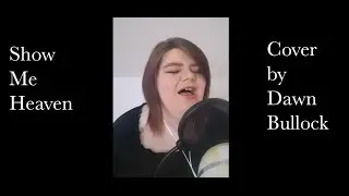 Maria McKee - Show Me Heaven - cover Dawn Bullock