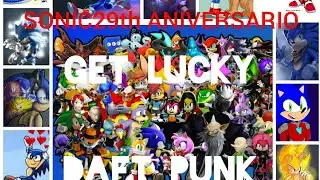 SONIC GET LUCKY - DAFT PUNK (SONIC29thANIVERSARIO)