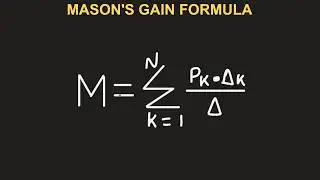 CONTROL SYSTEMS: HOW TO FIND TRANSFER FUNCTION USING MASON'S GAIN FORMULA AND SIGNAL FLOW GRAPH 2