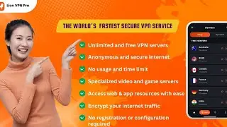 Best Free VPN for Android - 100% Free and Unlimited VPN | Lion VPN Pro 