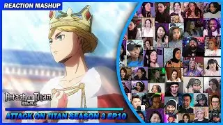 Attack on Titan Season 3 Episode 10 Reaction Mashup | 進撃の巨人 #shingekinokyojin #attackontitan #aot