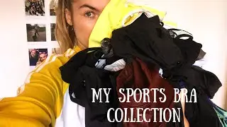 MY SPORTS BRA COLLECTION (OVER 40!!!) - DANCE/YOGA/FITNESS | Phoebe Stallan