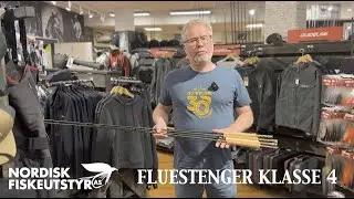 Fire gode kj&oslash;p av fluestenger  stangklasse 4