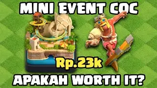 IS IT WORTH IT? COC MINI EVENT SKINS AND BACKGROUNDS