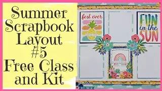 FREE Scrapbook Layout Class and Kit ~ Cocoa Vanilla Sunkissed ~ Video #5