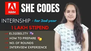 🔥Adobe She Codes 2024 | Internship Hiring #2nd year | On-Campus #interview #viral #internship2024