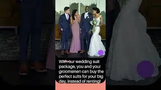 Wedding Suit Package for the Groom and His Groomsmen by Suits Unlimited