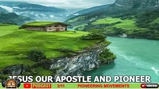 Jesus Our Apostle and Pioneer: Igniting a Global Movement of Hope