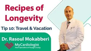 Recipe of Longevity- Tip 10: Travel and Vacation