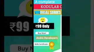 Get Full Kodular Course In Just 99rs - Kodular App Development Course