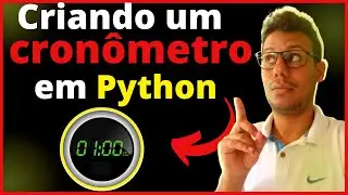 Criando um cronômetro em Python. (em poucos minutos)