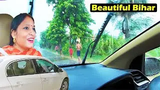 Bihar Road Trip in Heavy Rain || #BiharBhraman || Village Life