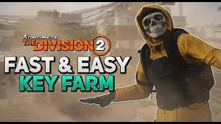 *BEST KEY FARM EVER* The Division 2: EASIEST DUST STORM KEY, HUNTER, & NAMED BOSS FARM Together!