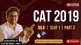 CAT 2019 DILR Previous Year Paper Solved | Slot 1 Part 3 | PYQs with Tricks