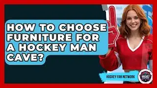 How To Choose Furniture For A Hockey Man Cave? - Hockey Fan Network