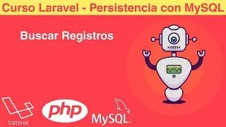 🐱&zwj;🚀 Curso de Laravel #40 | MySQL | Buscar Registros