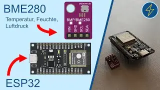BME280 + ESP32 Tutorial (Luftdruck, Luftfeuchtigkeit, Temperatur)