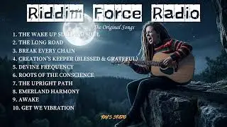 🎶 **RIDDIM FORCE RADIO &ndash; Live Streaming Original Song** 🎶