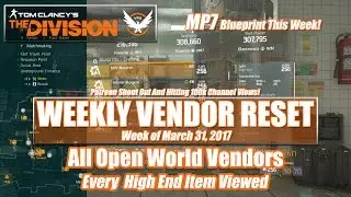 The Division Weekly Reset (03-31-2017) - All Open World Vendors