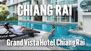 🌟 Grand Vista Hotel Chiangrai: A Fusion of Spectacular Views and Elegance 🏰 Best in Thailand 🇹🇭