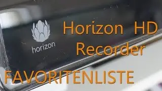 Review: Horizon HD Recorder von Unitymedia / Samsung - Favoritenliste