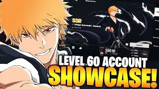 ONE MONTH SPECIAL GIFT! LEVEL 65 ACCOUNT SHOWCASE! Bleach: Soul Resonance.