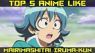 Anime Like Welcome to Demon School Iruma-kun ll Top 5