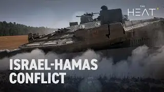 The Heat: Israel-Hamas Conflict