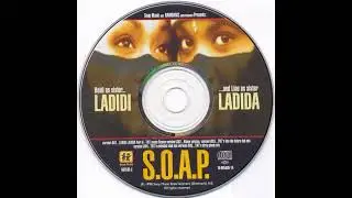 S.O.A.P -  Ladidi Ladida (TNT's Into The Future Dub Mix)