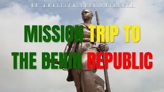 Benin Vlog 2024 3