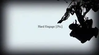 [iNc] Hard Engage - Beastmode