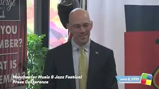 Manchester Music & Jazz Festival Press Conference, 6/9/25
