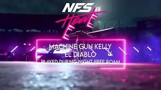Machine Gun Kelly - El Diablo | Need for Speed&trade; Heat | Soundtrack