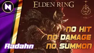 Starscourge Radahn | MELEE / NO HIT / NO DAMAGE / NO SUMMON / SOLO | Elden Ring Boss Guide