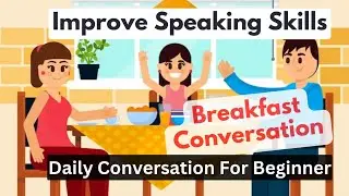 Improve Speaking Skills!!! Daily Conversation For Beginners 10 !!! Halbrook English