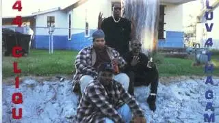 44 clique Luv 4 Tha Game