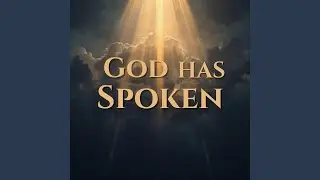 God Has Spoken