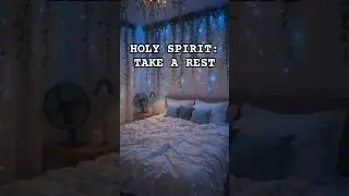 HOLY SPIRIT MESSAGE: TAKE A REST 🕊