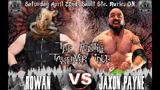 Jaxon Payne vs ROWAN - CWE Hostile Takeover 2023 Sault Ste. Marie