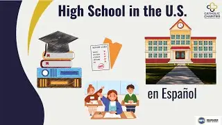 High School in the U.S. (en Espa&ntilde;ol)