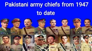 Pakistan army chiefs list from 1947 to date