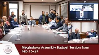 Meghalaya Assembly Budget Session from Feb 16&ndash;27