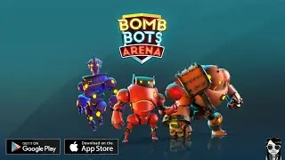 【Bomb Bots Arena】Gameplay Android / iOS