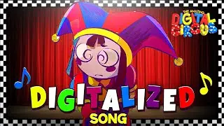 DIGITALIZED (The Amazing Digital Circus Song) Feat. shishishiena & ZealTheRealDeal