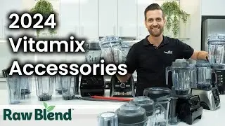 Which Vitamix 2024: Comparing Accessories in Australia