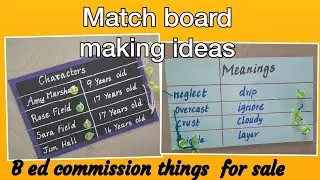 match board making /match board ideas /B ed commission materials